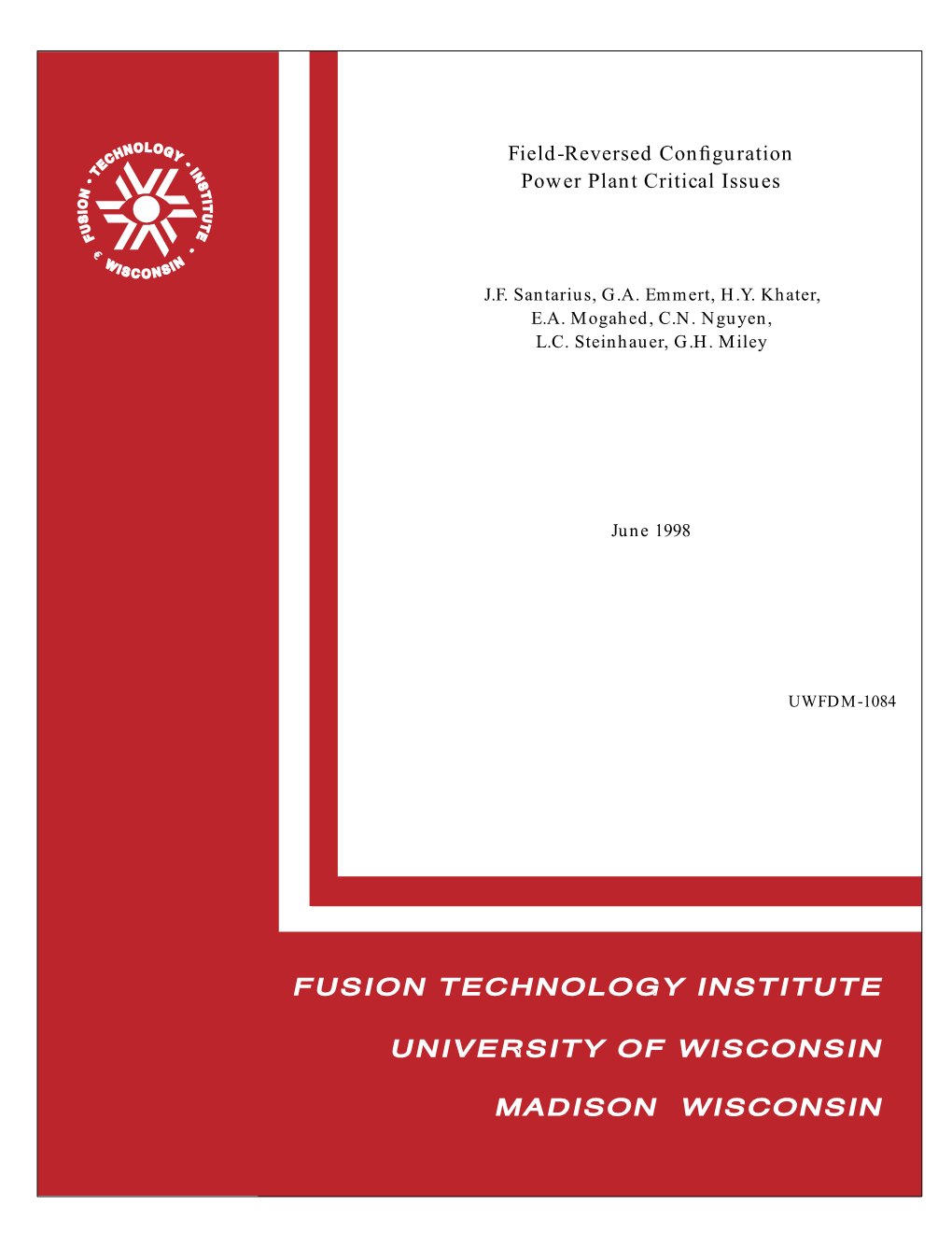 UWFDM-1084 Field-Reversed Configuration Power Plant Critical