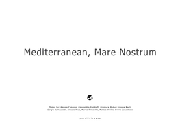 Mediterranean, Mare Nostrum