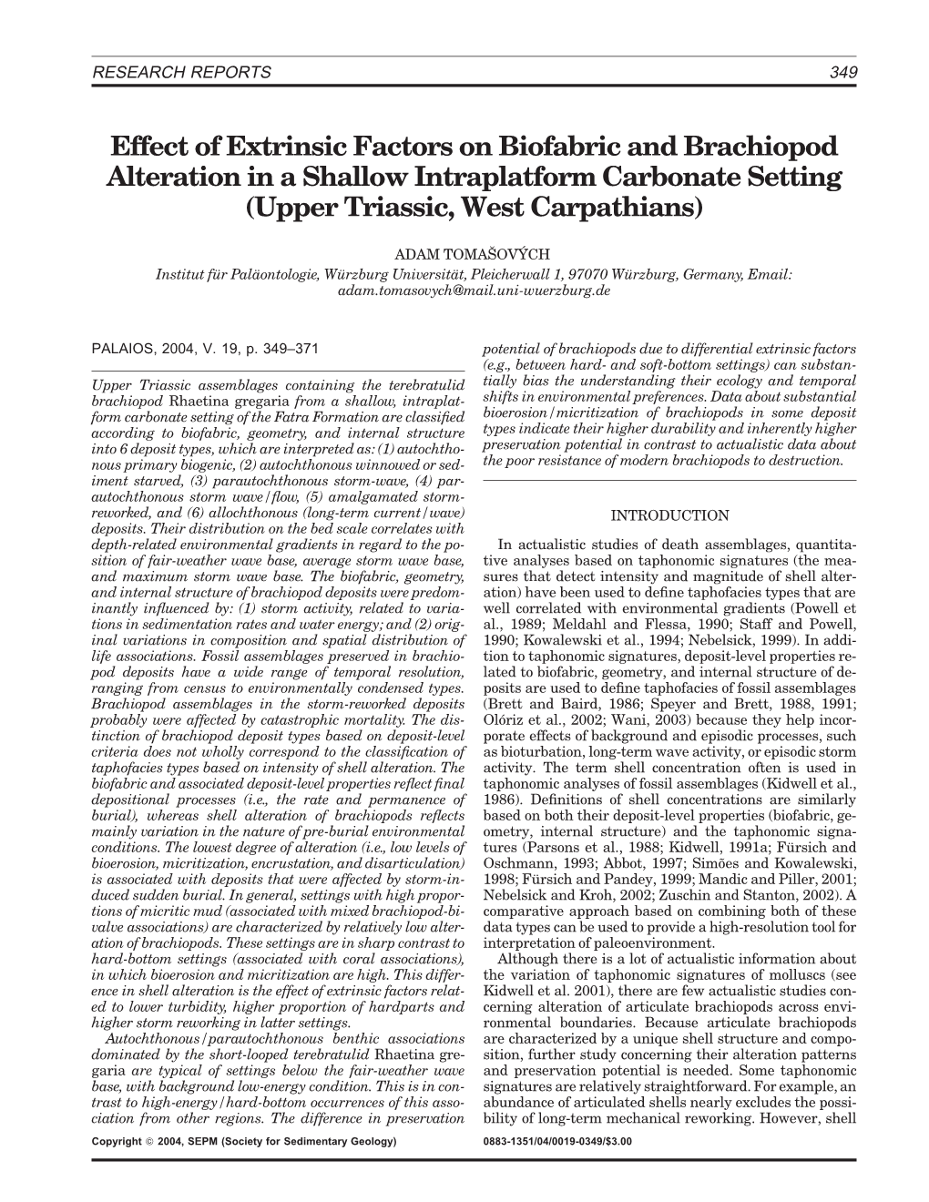 Effect of Extrinsic Factors on Biofabric and Brachiopod Alteration in a Shallow Intraplatform Carbonate Setting (Upper Triassic, West Carpathians)