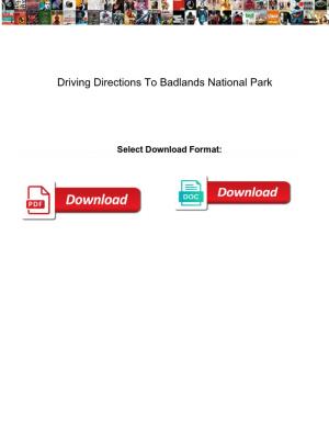 Driving Directions to Badlands National Park