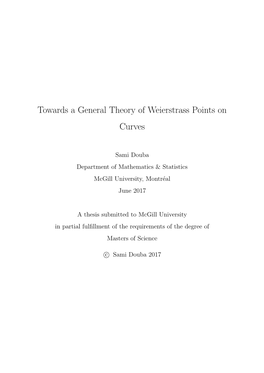 Towards a General Theory of Weierstrass Points on Curves