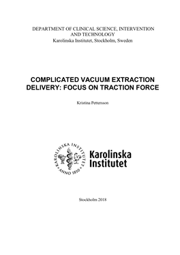 Complicated Vacuum Extraction Delivery: Focus on Traction Force