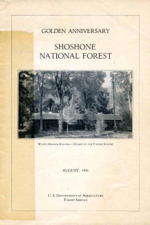 Shoshone National Forest Golden Anniversary