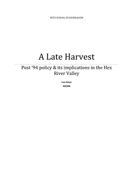 A Late Harvest Post ’94 Policy & Its Implications in the Hex River Valley