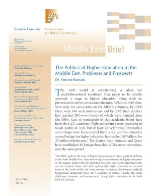 The Politics of Higher Education in the Middle East: Problems and Prospects Dr