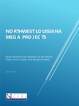 Northwest Louisiana Mega Projects