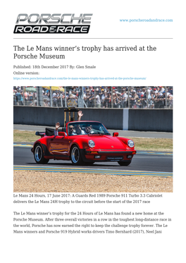 The Le Mans Winner's Trophy Has Arrived at the Porsche Museum
