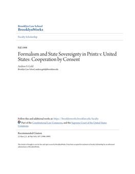 Formalism and State Sovereignty in Printz V. United States: Cooperation by Consent Andrew S