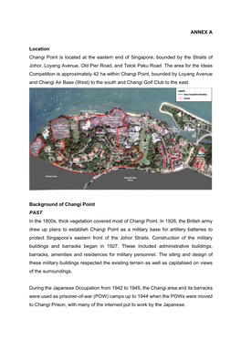ANNEX a Location Changi Point Is Located at the Eastern End Of
