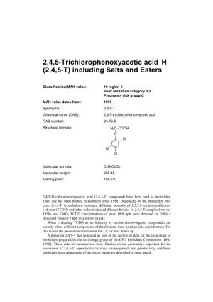2,4,5-Trichlorophenoxyacetic Acid H (2,4,5-T) Including Salts and Esters