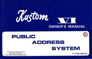 Kustom VI Public Address System Manual