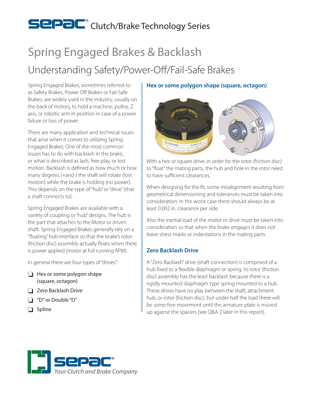 Spring Engaged Brakes & Backlash