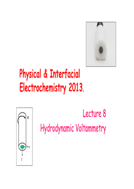 Physical & Interfacial Electrochemistry 2013