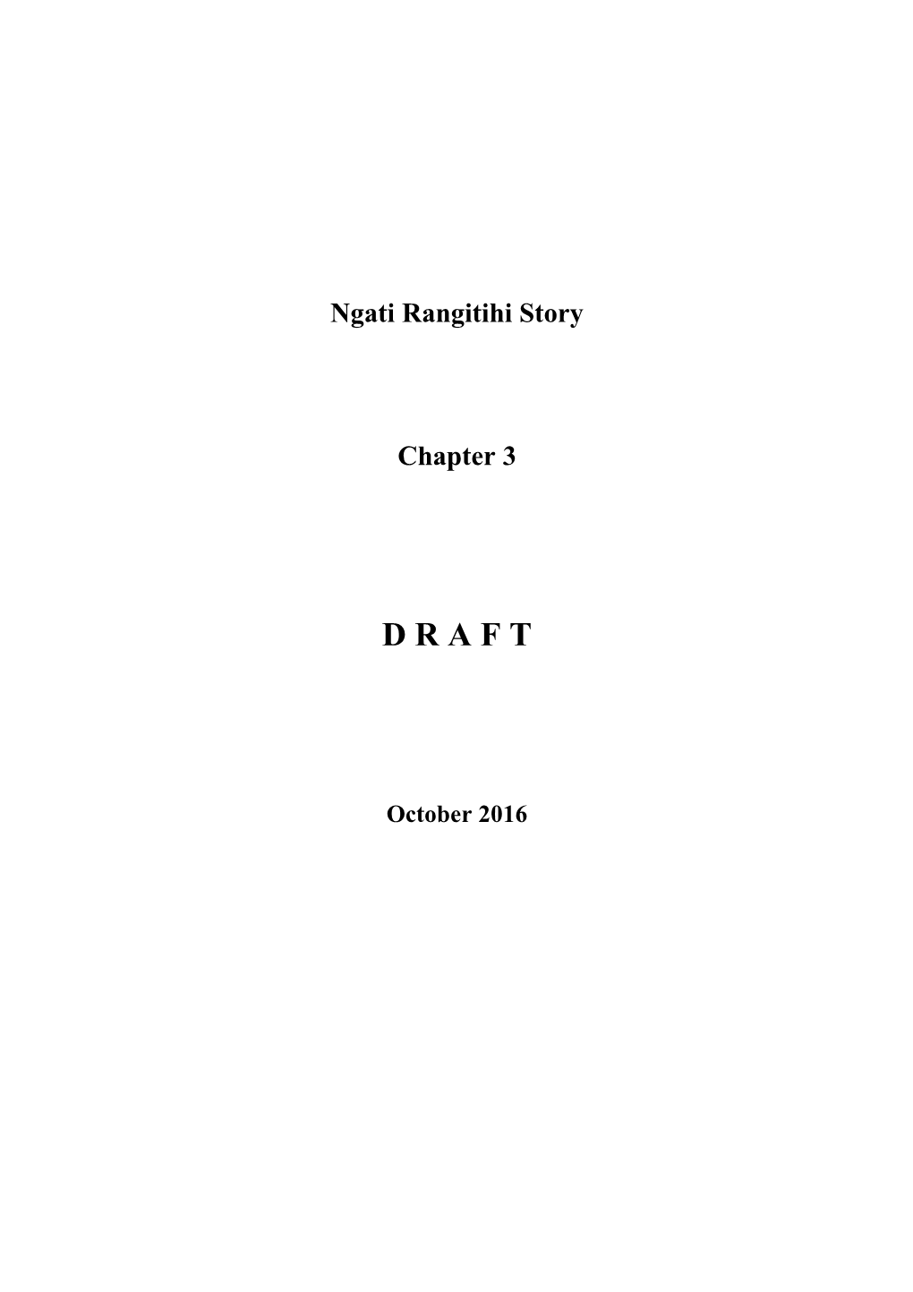 Ngati Rangitihi Story Chapter 3