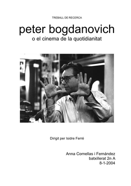 Peter Bogdanovich O El Cinema De La Quotidianitat