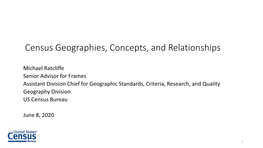 Census Geographies, Concepts, and Relationships
