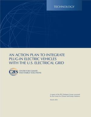 An Action Plan to Integrate Plug-In Electric Vehicles with the U.S. Electrical Grid Prepared by C2ES
