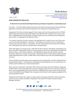 Media Release Contact: Dominic Hennig Director, Broadcasting & Communications August 23, 2017 Dominic@Flintfirebirds.Com (810) 519-9347 for IMMEDIATE RELEASE