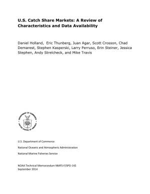 U.S. Catch Share Markets: a Review of Characteristics and Data Availability