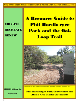 A Resource Guide to Phil Hardberger Park and the Oak Loop Trail