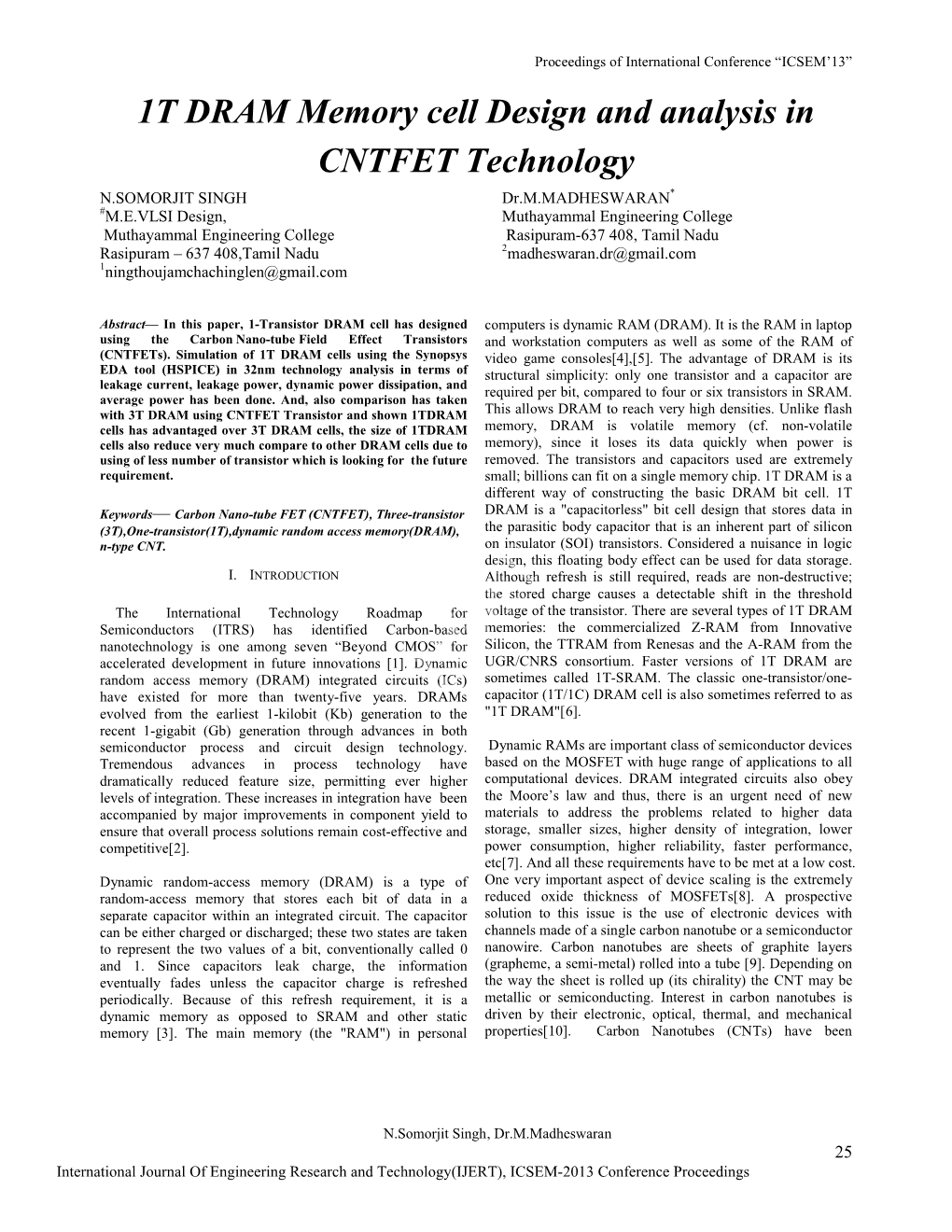 1T DRAM Memory Cell Design and Analysis in CNTFET Technology