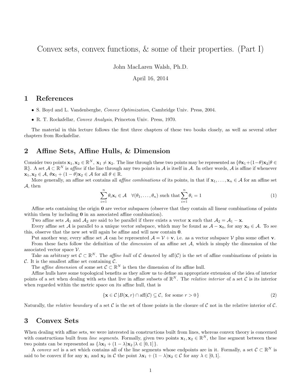 Convex Sets, Convex Functions, & Some of Their Properties. (Part I)