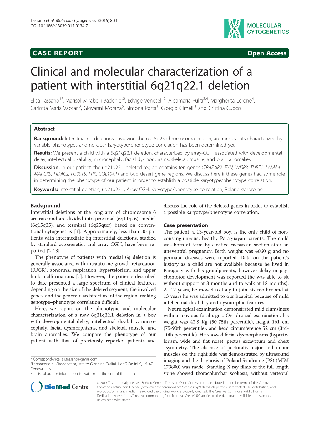 Clinical and Molecular Characterization of a Patient With