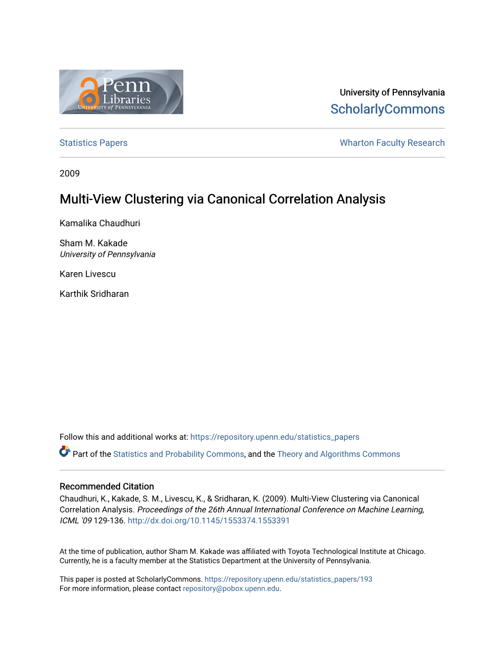 Multi-View Clustering Via Canonical Correlation Analysis