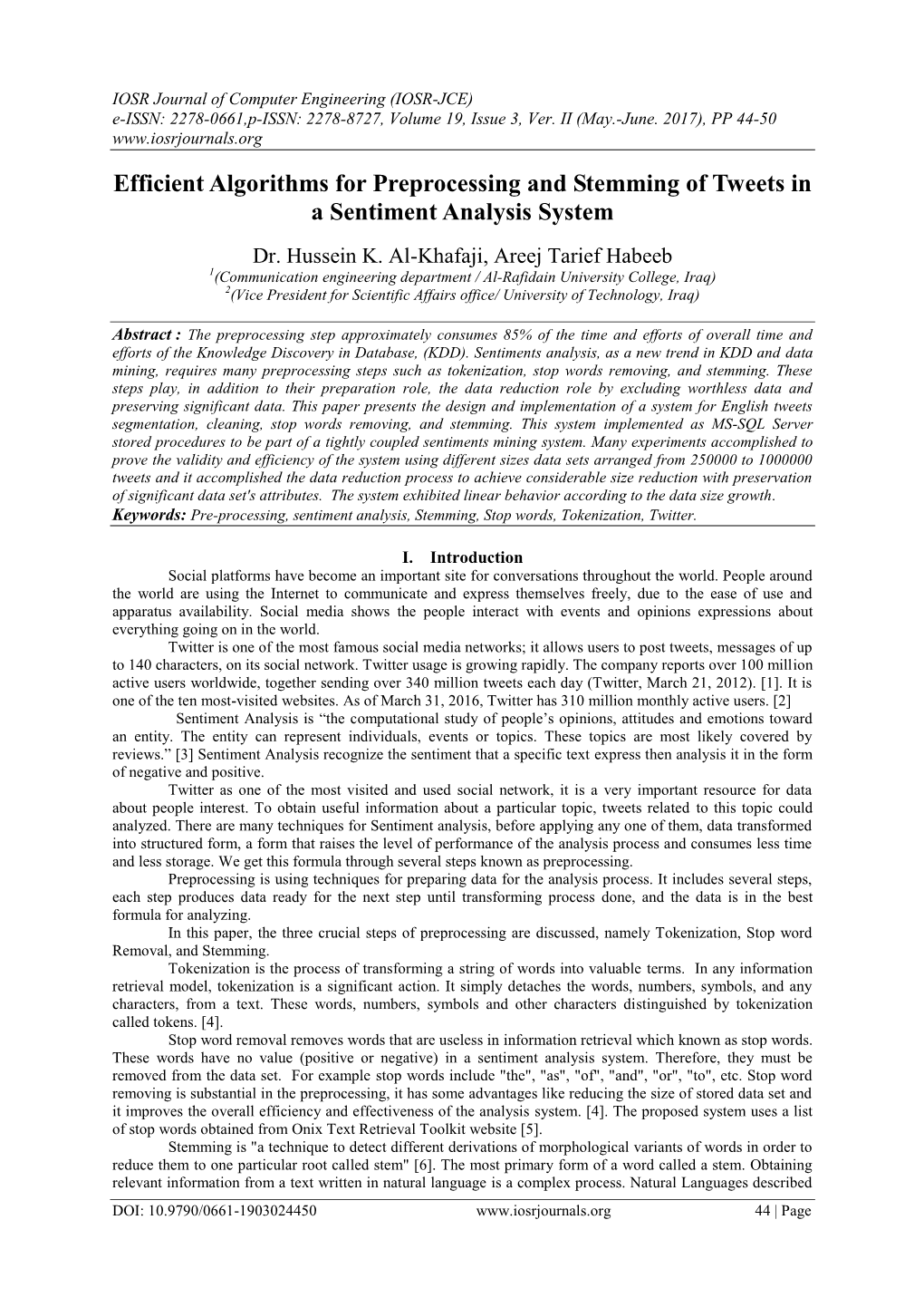 Efficient Algorithms for Preprocessing and Stemming of Tweets in a Sentiment Analysis System