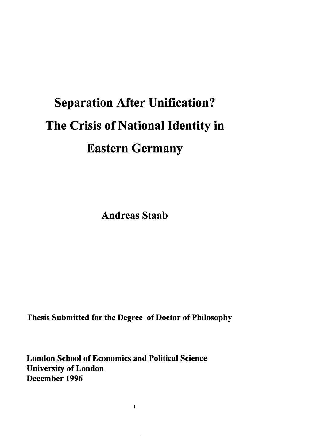 Separation After Unification? the Crisis of National Identity in Eastern Germany