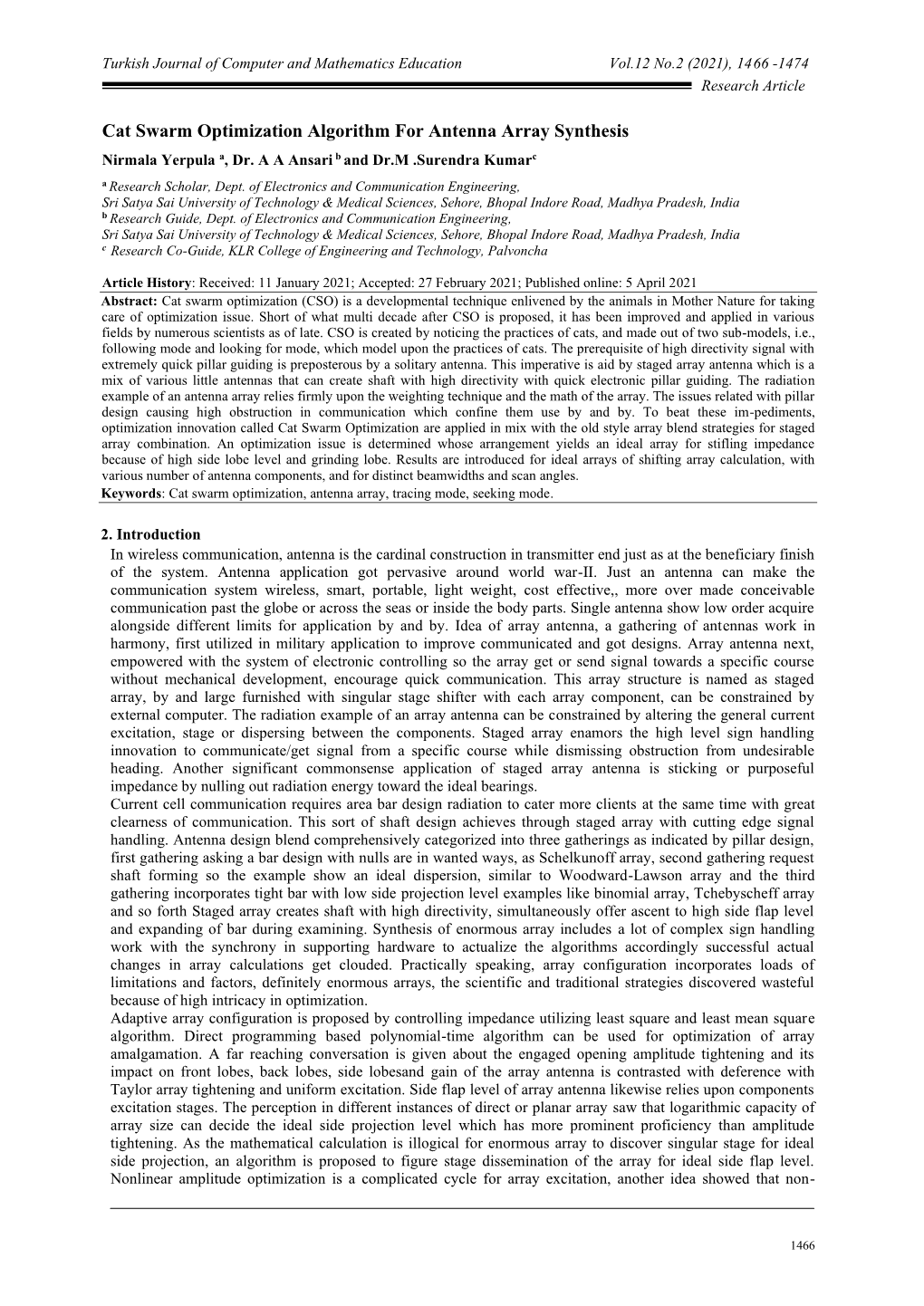 Cat Swarm Optimization Algorithm for Antenna Array Synthesis Nirmala Yerpula A, Dr