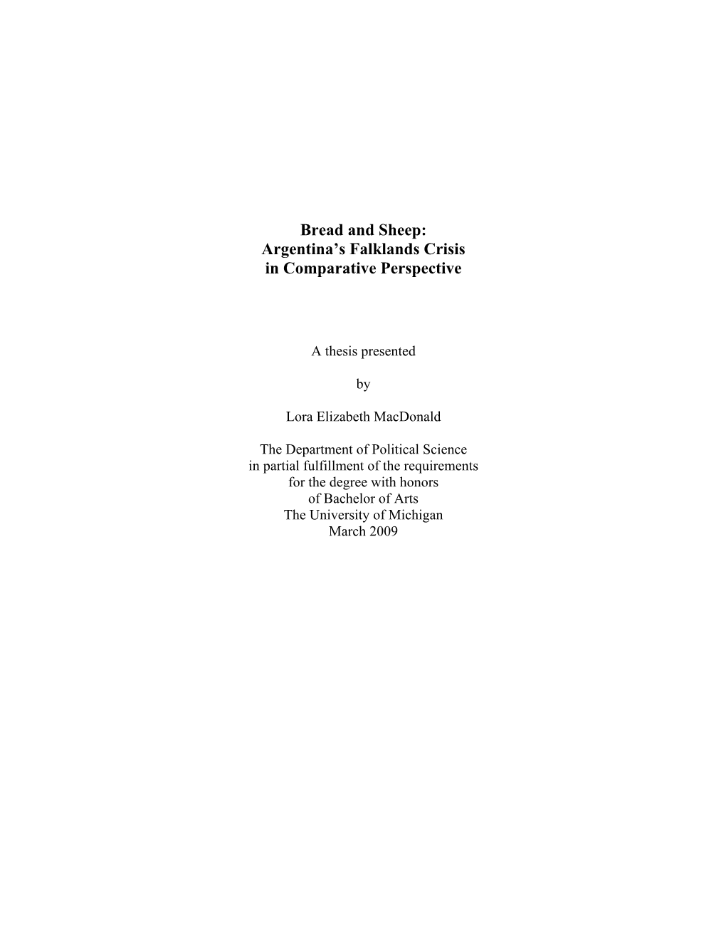 Bread and Sheep: Argentina’S Falklands Crisis in Comparative Perspective