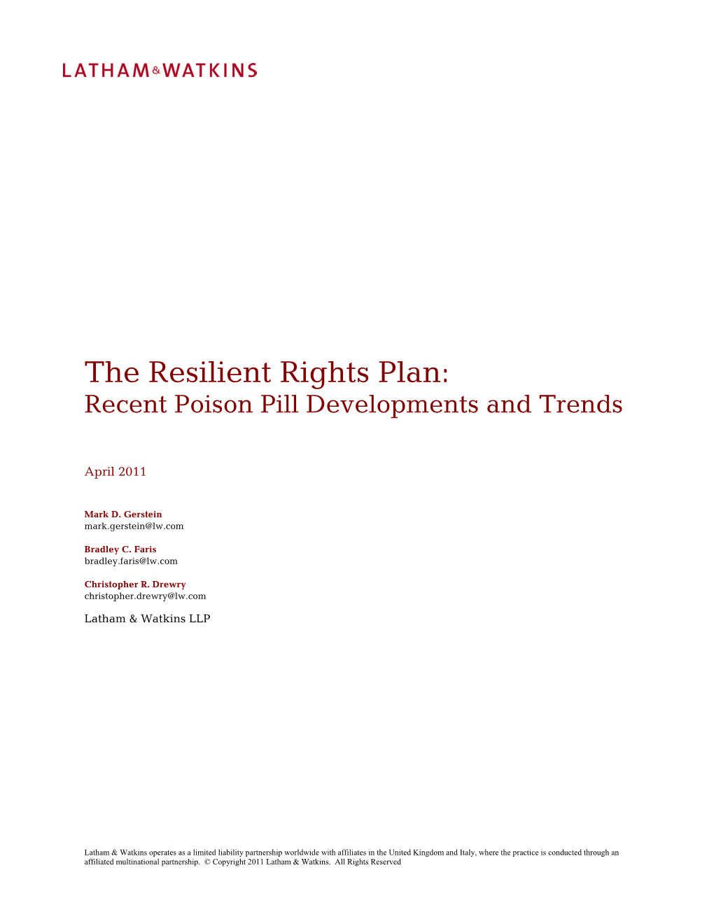 The Resilient Rights Plan: Recent Poison Pill Developments and Trends