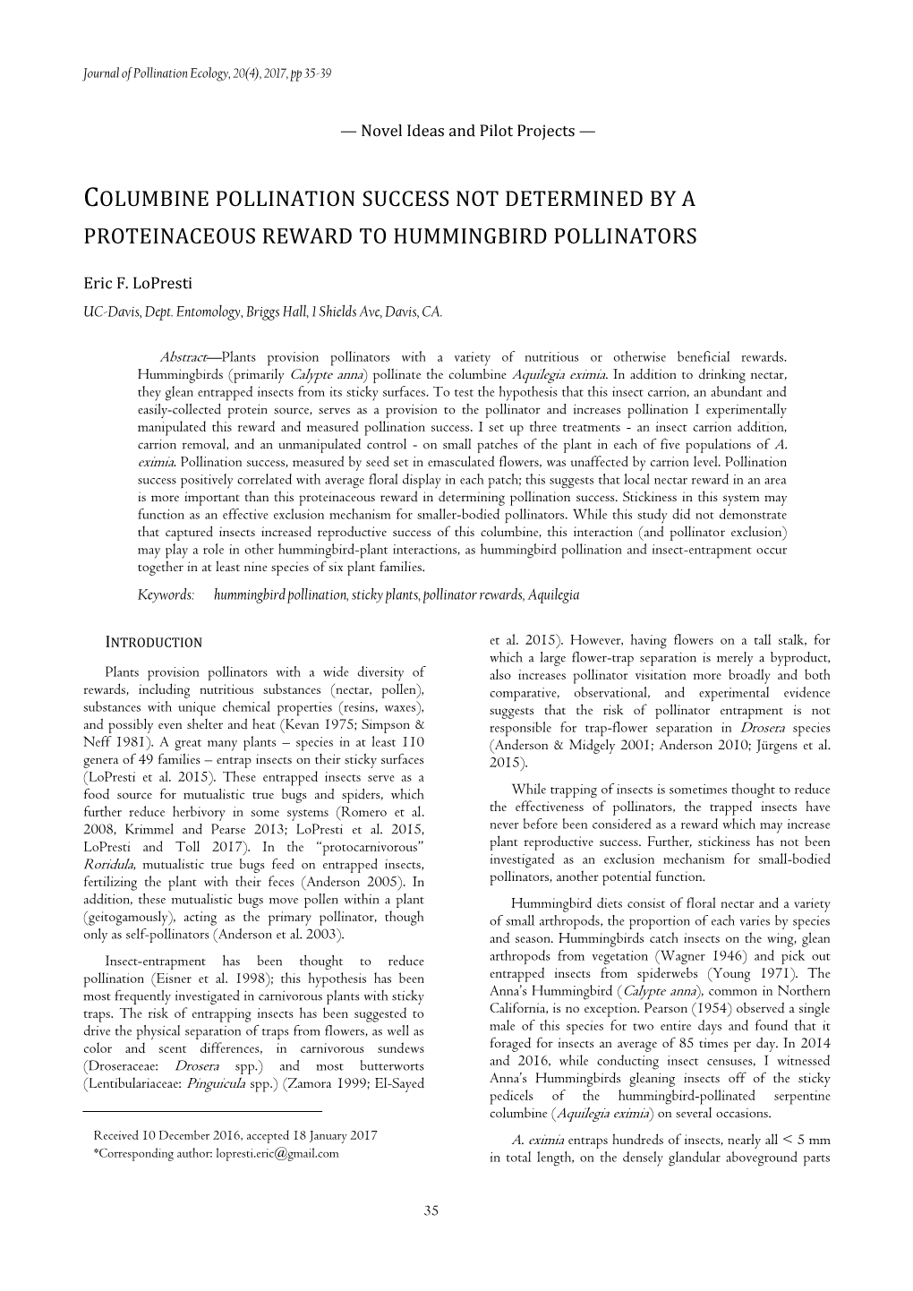 Columbine Pollination Success Not Determined by a Proteinaceous Reward to Hummingbird Pollinators