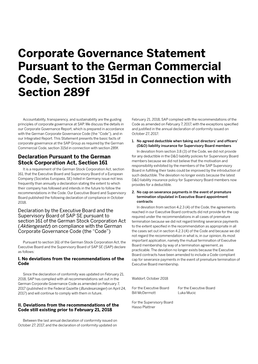 Corporate Governance Statement Pursuant to the German Commercial Code, Section 315D in Connection with Section 289F