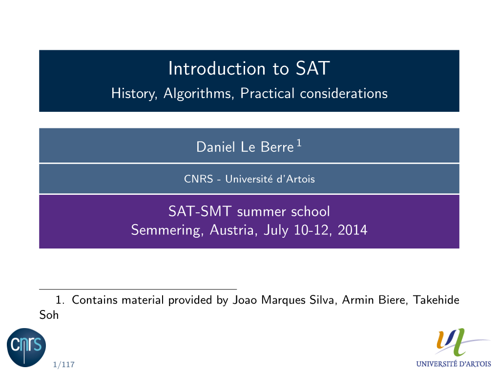 Introduction to SAT History, Algorithms, Practical Considerations