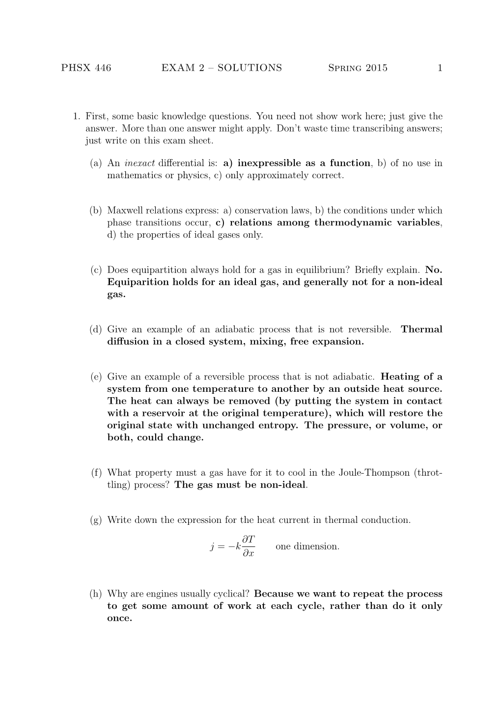 PHSX 446 EXAM 2 – SOLUTIONS Spring 2015 1 1. First, Some Basic