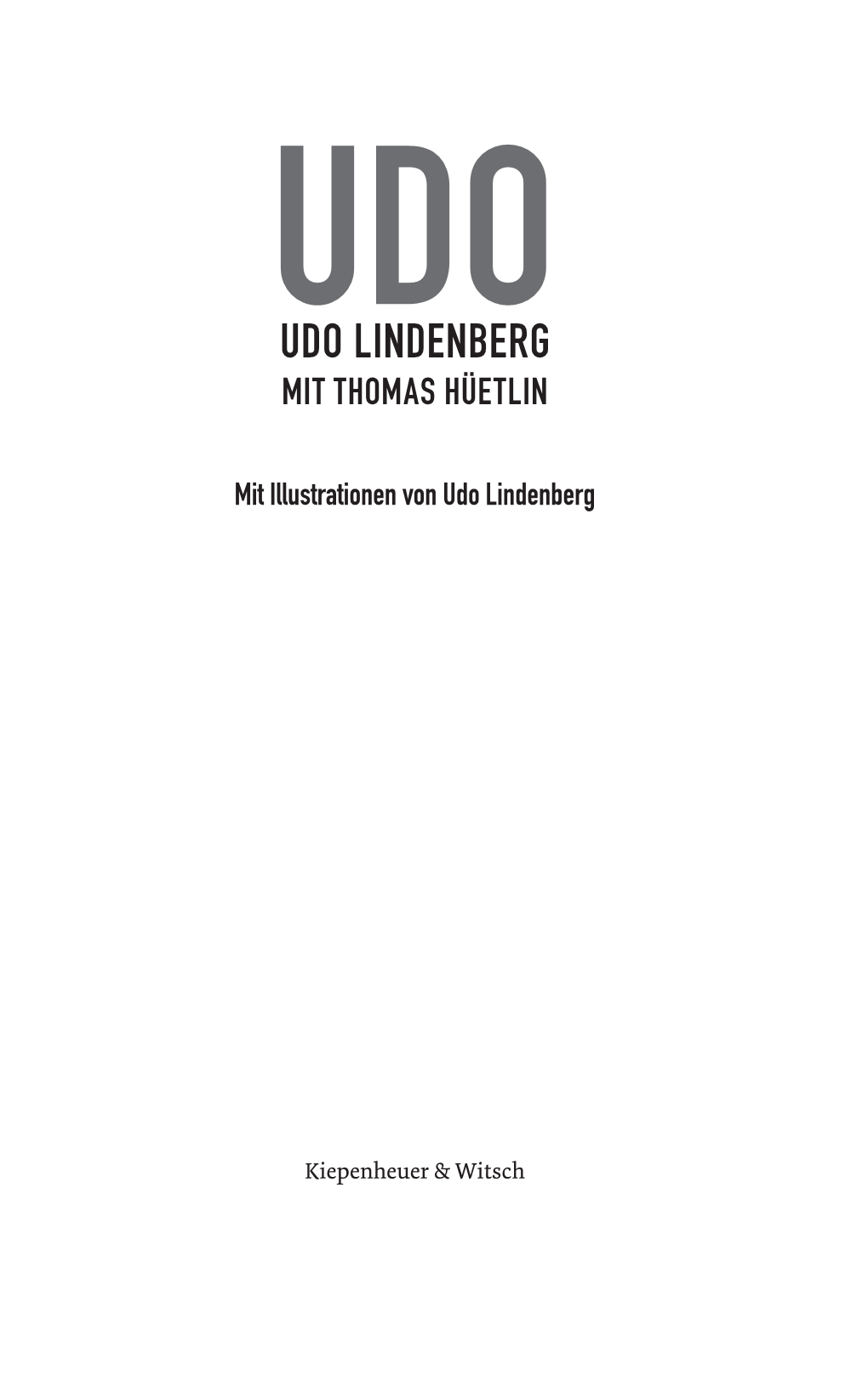 Udo Lindenberg Mit Thomas Hüetlin