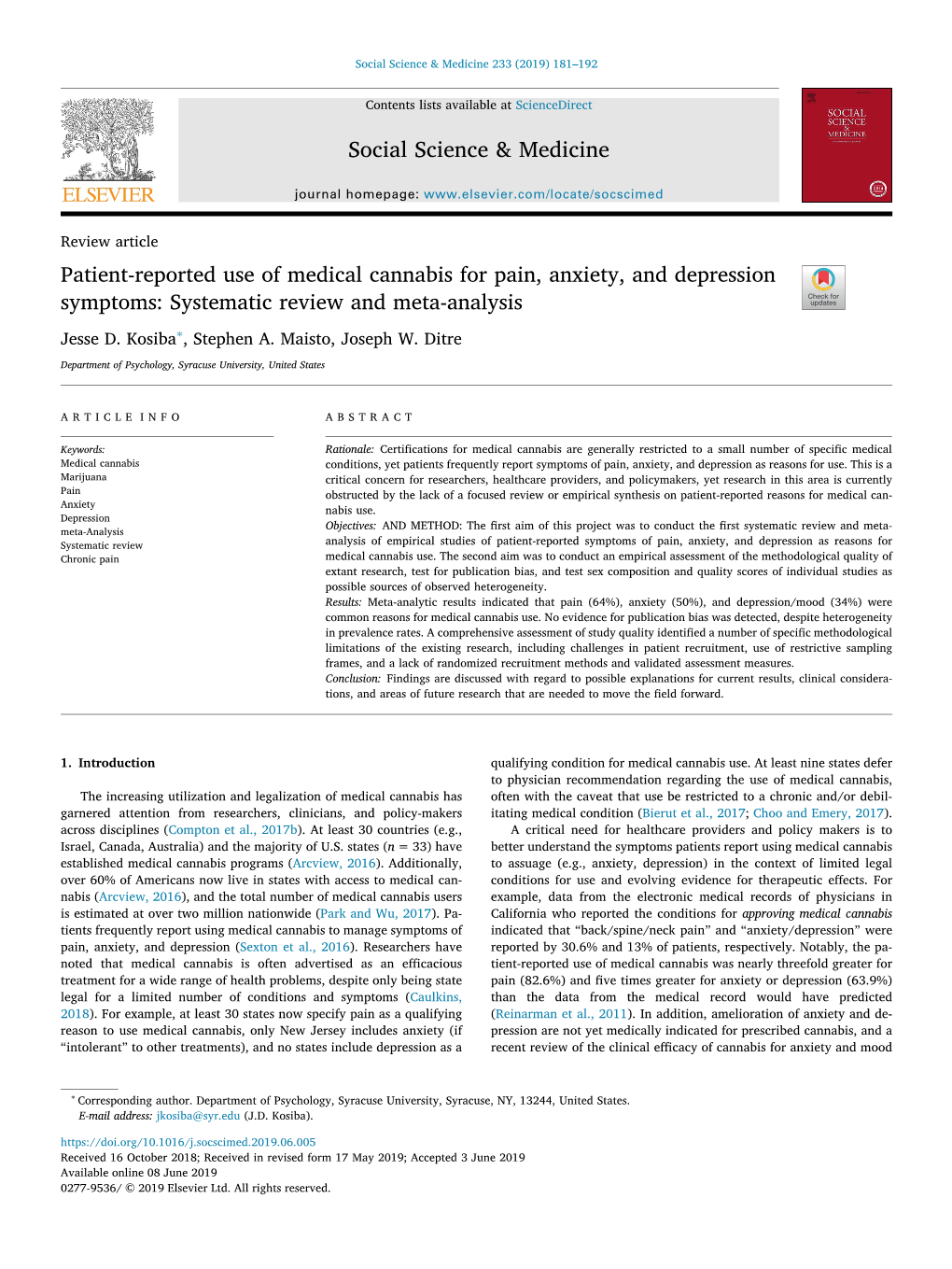 Patient-Reported Use of Medical Cannabis for Pain, Anxiety, and Depression T Symptoms: Systematic Review and Meta-Analysis ∗ Jesse D