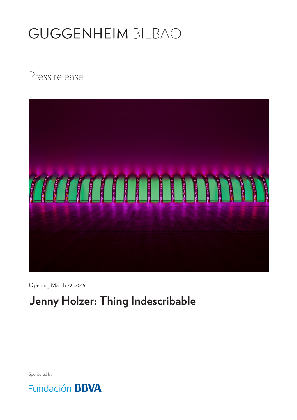 Jenny Holzer: Thing Indescribable