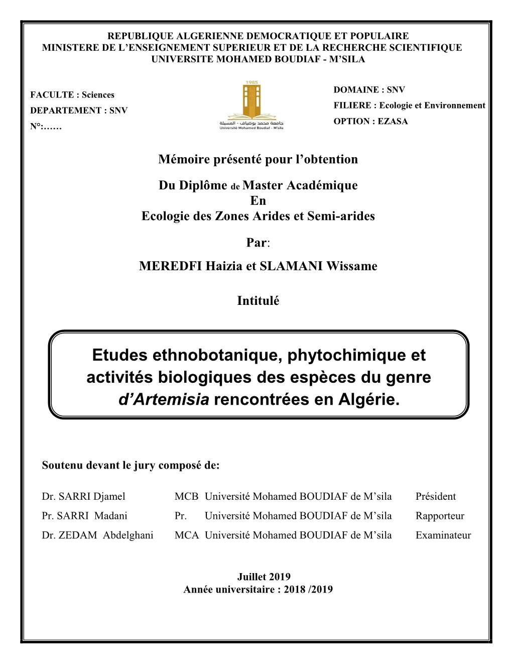 Etudes Ethnobotanique, Phytochimique Et Activités Biologiques Des Espèces Du Genre Artemisia Rencontrées En Algérie