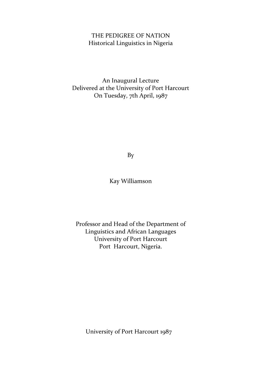 THE PEDIGREE of NATION Historical Linguistics in Nigeria An