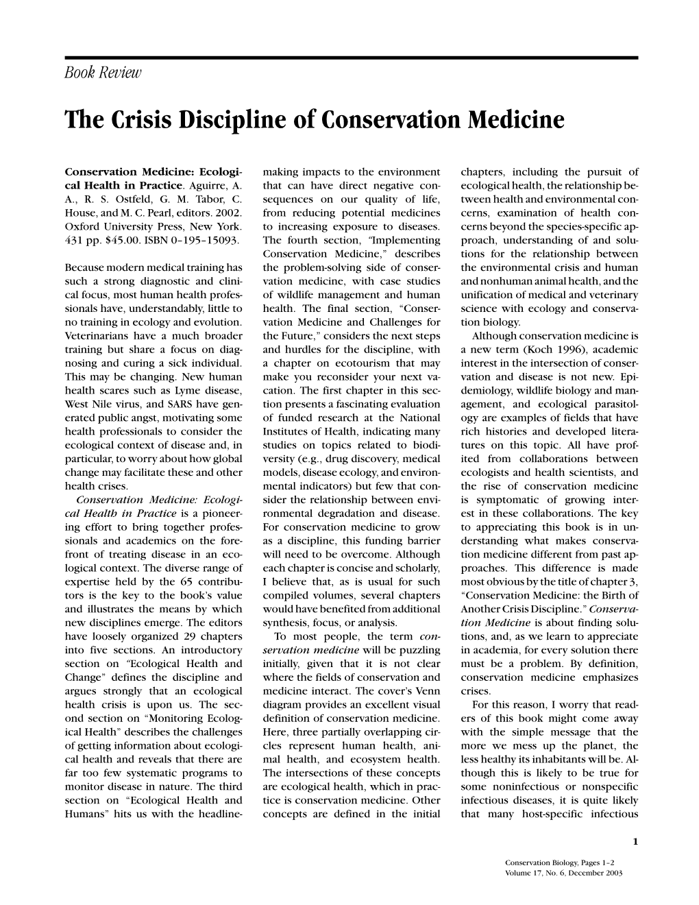 The Crisis Discipline of Conservation Medicine