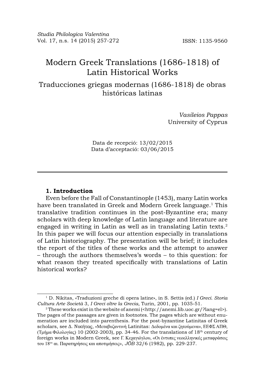 Modern Greek Translations (1686-1818) of Latin Historical Works Traducciones Griegas Modernas (1686-1818) De Obras Históricas Latinas