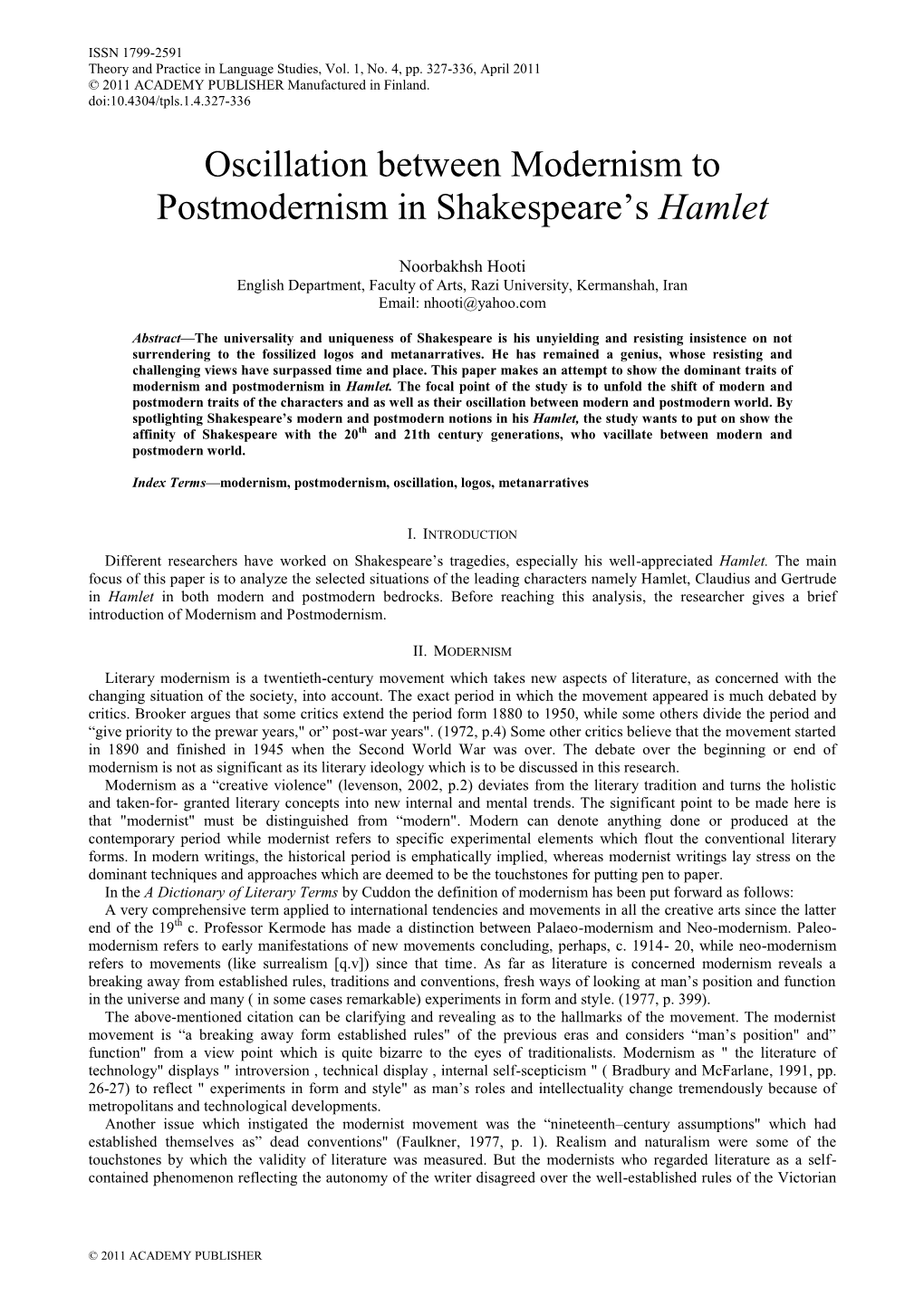 Oscillation Between Modernism to Postmodernism in Shakespeare‘S Hamlet