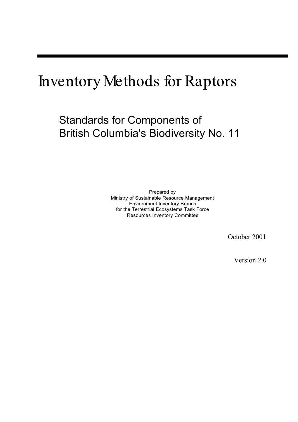 Inventory Methods for Raptors