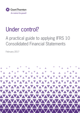 A Practical Guide to Applying IFRS 10 Consolidated Financial Statements