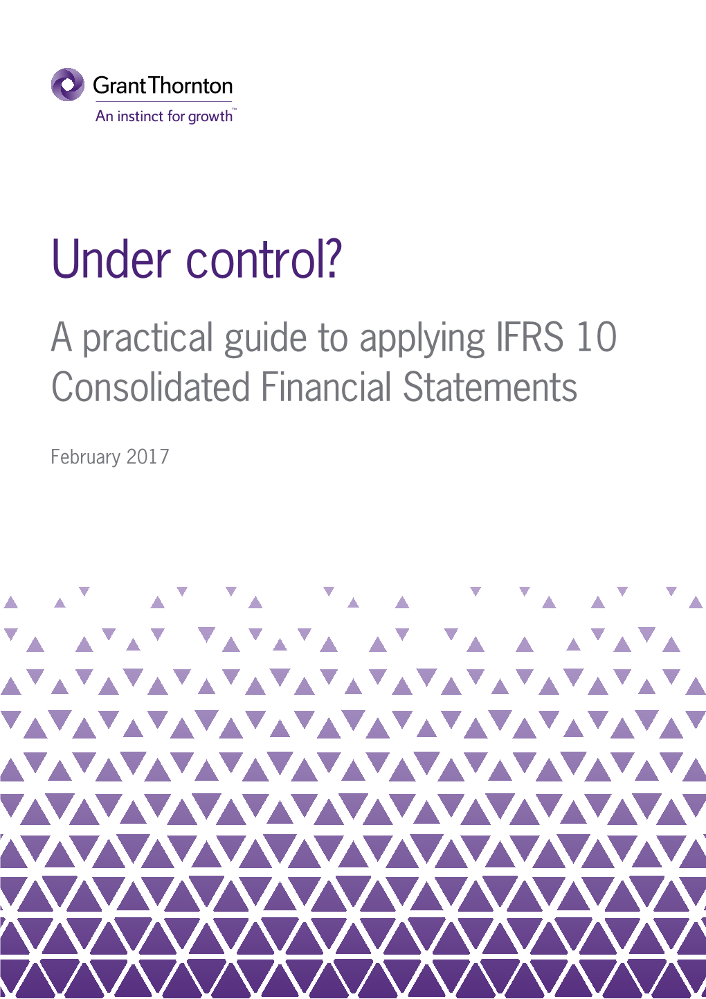 A Practical Guide To Applying IFRS 10 Consolidated Financial Statements ...