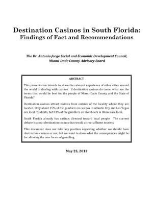 Destination Casinos in South Florida: Findings of Fact and Recommendations