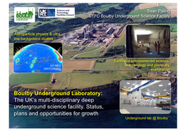 Boulby Underground Laboratory: the UK's Multi-Disciplinary Deep